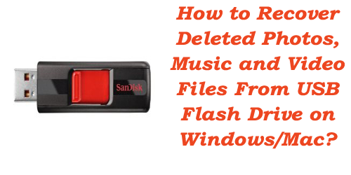 how to recover files from flash drive